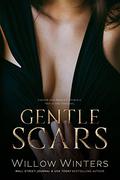 Gentle Scars by Willow Winters