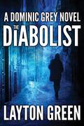 The Diabolist by Layton Green