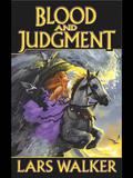 Blood and Judgement by Lars Walker
