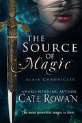 The Source of Magic: A Fantasy Romance by Cate Rowan