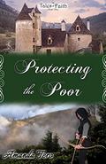 Protecting the Poor (Tales of Faith #3) by Amanda Tero