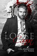 Loose Canon: A Lost Angeles Novel (Lost Angeles #2) by Lisa Mantchev