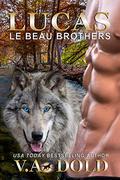 Lucas (Le Beau Brothers #5) by V.A. Dold