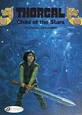 Thorgal, Vol. 1: Child of the Stars (Thorgal Cinebooks #1) by Jean Van Hamme