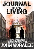 Journal of the Living by John Moralee