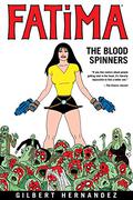 Fatima: The Blood Spinners by Diana Schutz