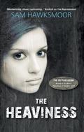 The Heaviness by Sam Hawksmoor
