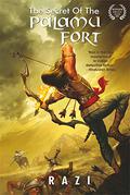 The Secret Of The Palamu Fort by Razi