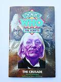 The Crusade (Doctor Who: The Scripts #10) by David Whitaker