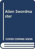 The Alien Swordmaster (V #7) by Somtow Sucharitkul