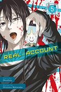 Real Account, Vol. 5 (Real Account #5) by Okushou