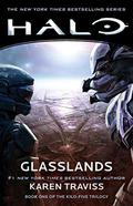 Halo: Glasslands: Book One of the Kilo-Five Trilogy by Karen Traviss
