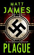 Plague (God Blood #1) by Matthew James
