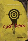 Shot Down by Jonathan Mary-Todd