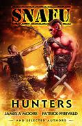 SNAFU: Hunters by Kirsten Cross