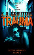 Trauma by K.R. Griffiths