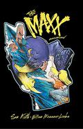 The MAXX: Maxximized, Volume 5 (The Maxx: Maxximized #5) by Ronda Pattison