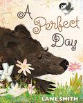 A Perfect Day by Lane Smith