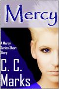 Mercy (The Mercy Series - Short Stories #1) by C.C. Marks