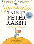 The Spectacular Tale of Peter Rabbit by Emma Thompson