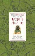 The Gruesome Guide to World Monsters by Judy Sierra