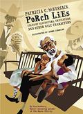 Porch Lies: Tales of Slicksters, Tricksters, and other Wily Characters by Patricia C. McKissack