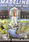 Madeline and the Bad Hat by Ludwig Bemelmans