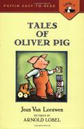 Tales of Oliver Pig by Jean Van Leeuwen