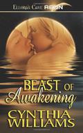 Beast of Awakening  (Quest for Survival, #2) by Cynthia Williams