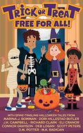 Trick or Treat Free For All!: A Halloween Kids Book by Dori Hillestad Butler
