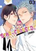 Star⇄Crossed!!, Vol. 3 (Star⇄Crossed!! #3) by Junko