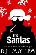 The Santas by D.J. Molles