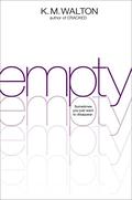 Empty by K.M. Walton