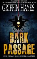 Dark Passage by Griffin Hayes