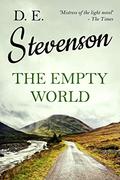 The Empty World by D.E. Stevenson