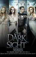 The Dark Sight Series Box Set Vol 1: The Dark Sight Novels 1, 2, 2.5 and 3, : Dark Sight, Cursed Sight, Vissarion, & Shadow Sight (Dark Sight #1-3) by T.G. Ayer