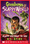 Slappy Birthday to You by R.L. Stine