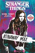 Runaway Max (Stranger Things #3) by Brenna Yovanoff
