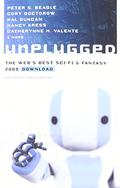 Unplugged: The Web's Best Sci-Fi & Fantasy: 2008 Download by Jason Stoddard