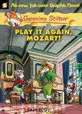 Play It Again, Mozart! (Geronimo Stilton Graphic Novels #8) by Elisabetta Dami