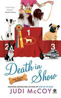 Death in Show (Dog Walker Mysteries #3) by Judi McCoy