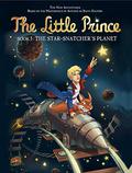 The Star Snatcher's Planet (Le petit prince #5) by Guillaume Dorison