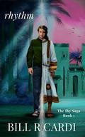 Rhythm (The Ihy Saga #1) by Bill Ricardi