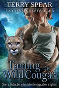 Taming the Wild Cougar by Terry Spear