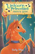 Firefly's Glow (Unicorn Princesses #7) by Emily Bliss