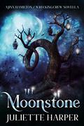 Moonstone  (The Jinx Hamilton Series) by Juliette Harper