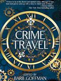 Crime Travel by Barb Goffman