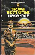 Through The Eye Of Time (Q #2) by Trevor Hoyle