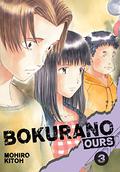 Bokurano: Ours, Vol. 3 (Bokurano: Ours / ぼくらの #3) by Mohiro Kitoh