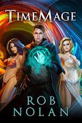 TIME MAGE by Rob Nolan